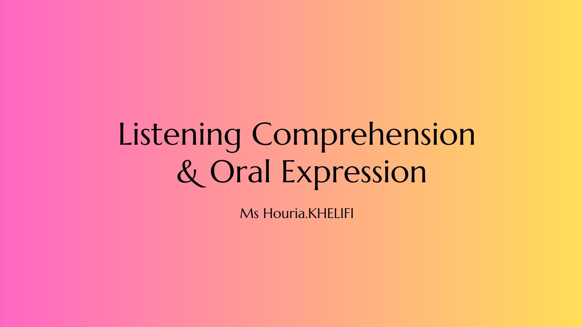 ORAL EXPRESSION