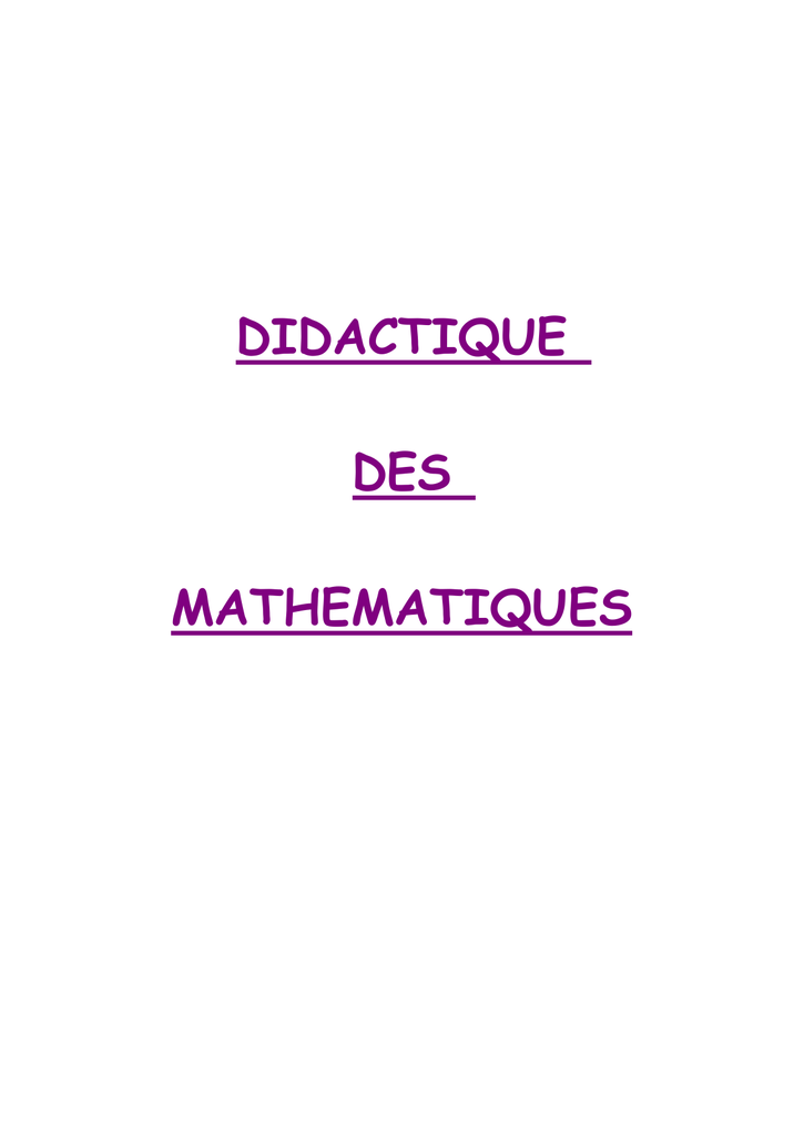 Initiation à la didactique des mathématiques